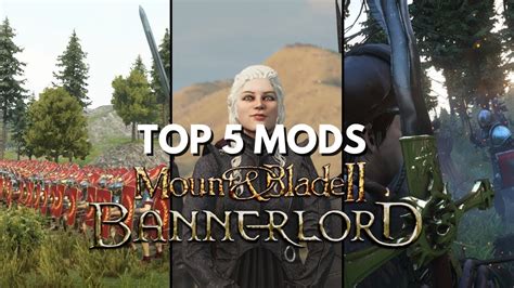 Top 5 Total Conversion Mods for Mount and Blade II .